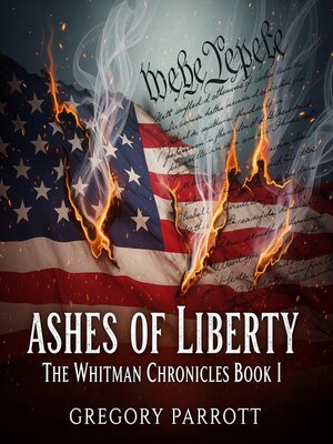 cover image of Ashes of Liberty